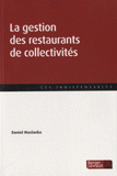 La gestion des restaurants de collectivités