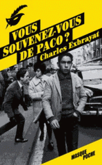 Vous souvenez-vous de Paco ?