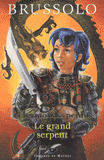 Sigrid et les mondes perdus Tome 3
Le grand serpent