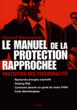 Le manuel de la protection rapprochée