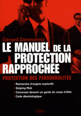 Le manuel de la protection rapprochée