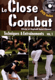 Close-combat. Entraînement et techniques, Manuel
3e édition - avec 1 DVD