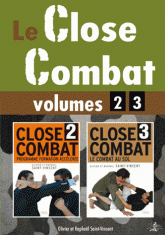 Coffret Le Close Combat en 2 volumes. Tome 2, Programme de formation accélérée au combat sans arme ; Tome 3, le combat au sol