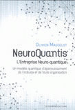 NeuroQuantis, l'Entreprise Neuro-quantique. Un modèle quantique d'épanouissement de l'individu et de toute organisation