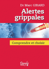 Alertes grippales : comprendre et choisir