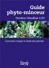 Guide phyto-minceur. Comment maigrir à l'aide des plantes