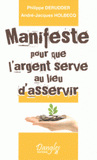 Manifeste pour que l'argent serve au lieu d'asservir