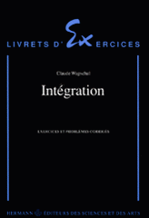 INTEGRATION. Exercices et problèmes corrigés