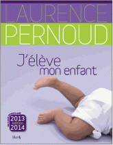 J'élève mon enfant
édition 2013-2014