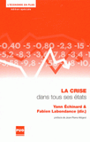 La Crise dans tous ses états