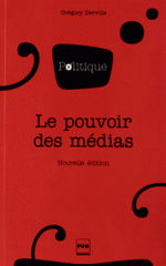 Le pouvoir des médias
3e édition