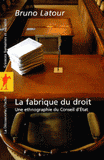 La fabrique du droit. Une ethnographie du Conseil d'Etat
