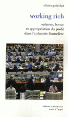 Working rich. Salaires, bonus et appropriation du profit dans l'industrie financière