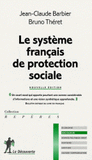 Le système français de protection sociale
