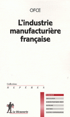 L'industrie manufacturière française