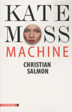 Kate Moss Machine