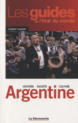 Argentine. Histoire, société, culture