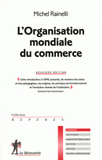L'Organisation mondiale du commerce
9e édition