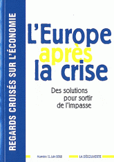 Regards croisés sur l'économie N° 11, juin 2012
l'Europe après la crise