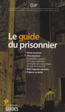 Le guide du prisonnier