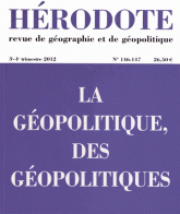 Hérodote N° 146-147, 3e-4e tr
La géopolitique, des géopolitiques