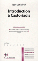 Introduction à Castoriadis
2e édition