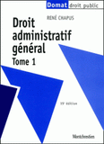 Droit administratif général. Tome 1, 15ème édition