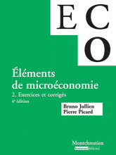 Eléments de micro-économie. Volume 2, Exercices et corrigés
4e édition