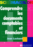 Comprendre les documents comptables et financiers