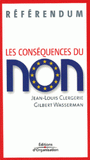 Les conséquences du non. Référendum