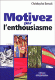 Motivez par l'enthousiasme
2e édition