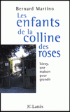 Les enfants de la colline des roses.. Loczy, une maison pour grandir