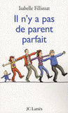 Il n'y a pas de parent parfait
