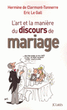 L'art et la manière du discours de mariage