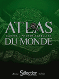 Atlas du monde. Cartes - Photos satellite
édition 2012