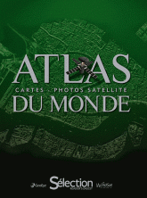 Atlas du monde. Cartes - Photos satellite
édition 2012