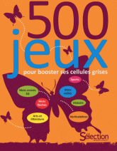 500 jeux pour booster ses cellules grises