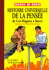 Histoire universelle de la pensée. De Cro-Magnon à Steevy