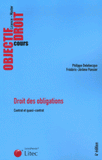Droit des obligations. Tome 1, Contrat et quasi-contrat
4e édition