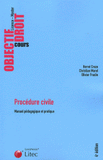 Procédure civile. Manuel pédagogique et pratique
4e édition