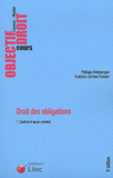 Droit des obligations. Volume 1, Contrat et quasi-contrat
5e édition