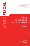 Précis de fiscalité des entreprises 2009-2010
33e édition