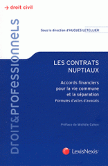 Les contrats nuptiaux. Accords financiers pour la vie commune et la séparation