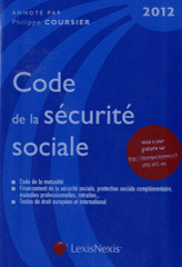 Code de la sécurité sociale 2012
13e édition