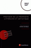 Pratique de la propriété littéraire et artistique