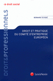 Droit et pratique du comité d'entreprise européen