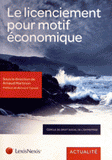 Le licenciement pour motif économique. Quelles dynamiques