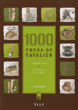 1000 trucs du cavalier
5e édition