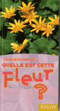 Quelle est cette fleur ?
