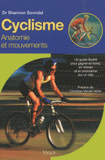 Cyclisme. Anatomie et mouvements